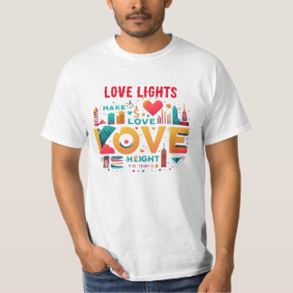 T-shirt Love Lights