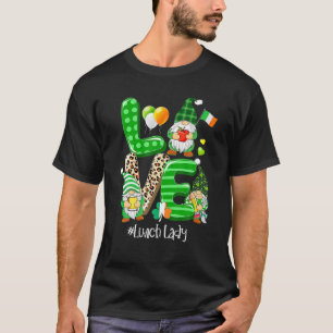 T-shirt Love Lunch Lady Gnome Funny St Patrick's Day Lucky