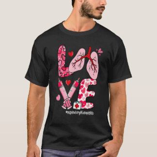 T-shirt LOVE Lung Heart Respiratory Therapist Life Valenti