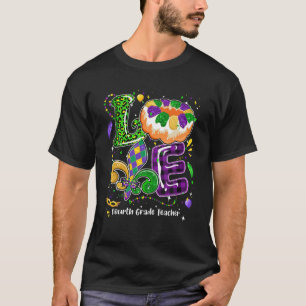 T-shirt Love Mardi Gras fête des enseignants de quatrième