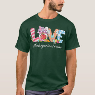 T-shirt LOVE maternelle Enseignant Gnome Bunny Funny Pâque