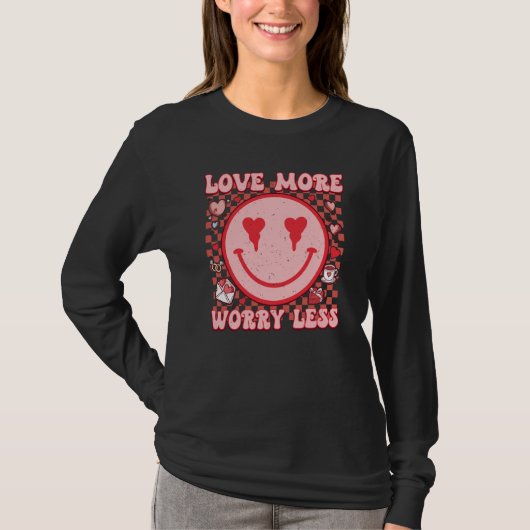 T-shirt Love More Worry Less Retro Groovy Happy Face Valen (Devant)