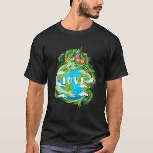 T-shirt LOVE Mother Jour des terres Sauvez notre environne