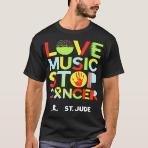 T-shirt Love Music Stop Cancer St fête des pères 