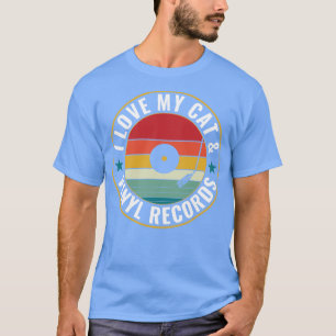 T-shirt Love My Cat and Vinyl Records Funny LP Retro