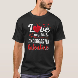 T-shirt Love My Little Kindergarten School Teacher Valenti