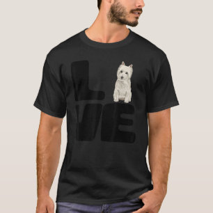 T-shirt Love My West Highland White Terrier Dog