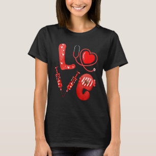 T-shirt Love Nurse Stethoscope Syringe Happy Valentine's D