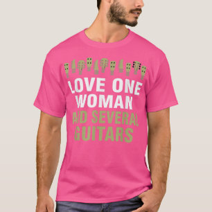 T-shirt Love One Woman et plusieurs guitares Drôle Musique