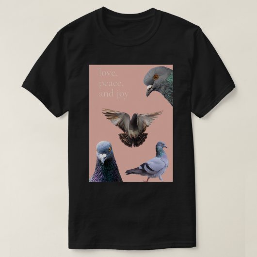 T-shirt love peace and joy friendly racing pigeon design (Design devant)