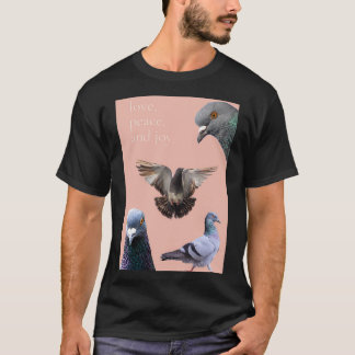 T-shirt love peace and joy friendly racing pigeon design