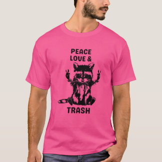 T-shirt Love Peace And Trash Raccoon Nature Randonnée Terr