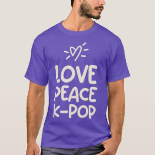 T-shirt Love Peace KPOP