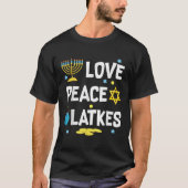 T-shirt Love Peace Latkes Hanoukka Chanukah Jewish Funny G (Devant)
