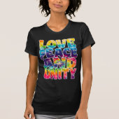 T-SHIRT LOVE PEACE UNITY. (Devant)