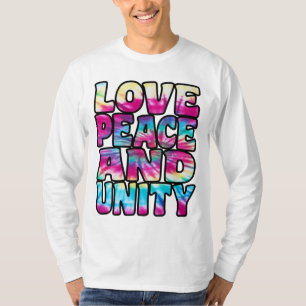 T-SHIRT LOVE PEACE UNITY.
