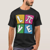 T-shirt LOVE PI Pop Art Math Design (Devant)