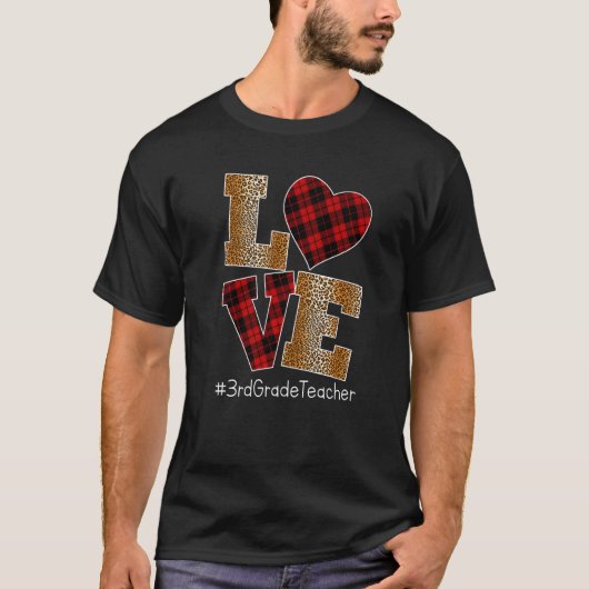 T-shirt LOVE Plaid Red Leopard 3rd Grade Teacher Valentine (Devant)
