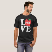 T-shirt Love Pre K Apple Student Teacher   (Devant entier)