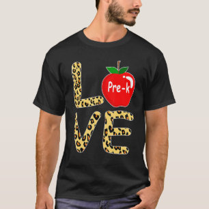 T-shirt Love Pré K Leopard Retour À L'École Enseignant Étu