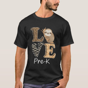 T-shirt Love Pré-K Sloth Pré-K Enseignant De Prématernelle