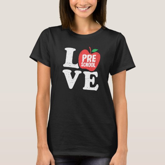 T-shirt Love Preschool Apple Student Teacher (Devant)