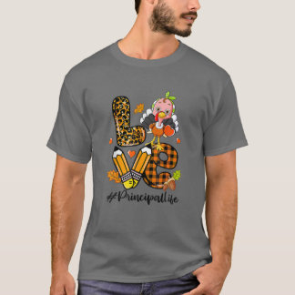 T-shirt Love Principal Leopard Pumpkin Turkey Fall Thanksg