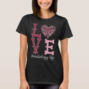 T-shirt Love Radiologie Tech Chemise Rad Tech Valentine Ch