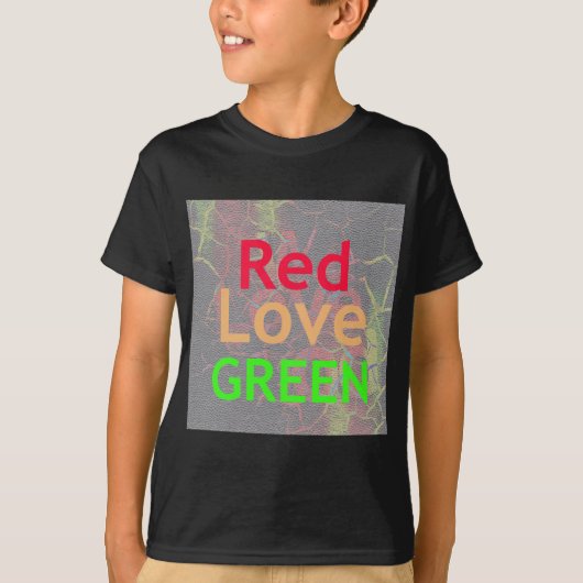 T-shirt LOVE RED GOLDEN VERT Texte Art Design Couleurs (Devant)