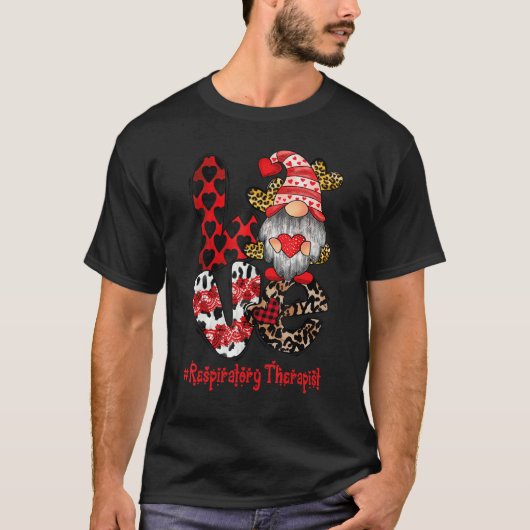T-shirt Love Respiratory Therapist Gnome heart Valentine's (Devant)