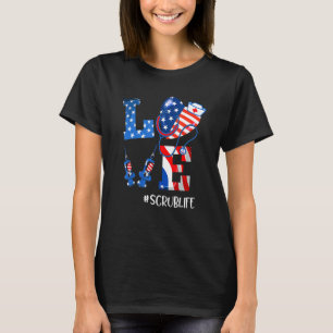 T-shirt Love Scrub Life Nurse American Flag Patriotique 4e