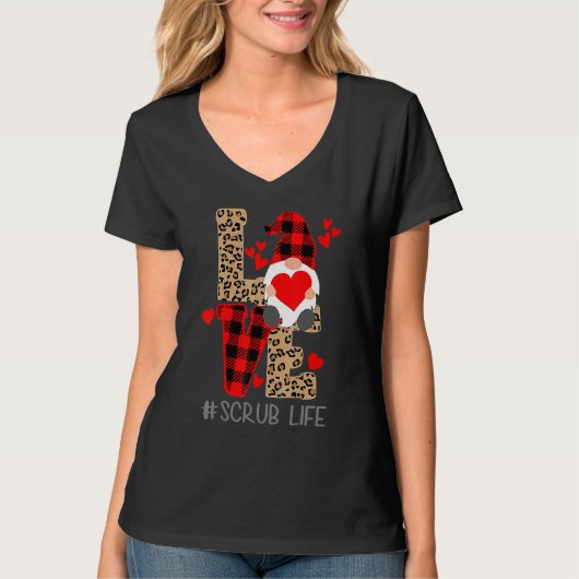 T-shirt LOVE SCRUB Life Valentine Day 2023 Gnomes Nurses (Devant)