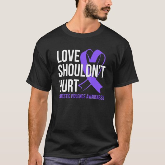 T-shirt Love Shouldn't Hurt Domestic Violence Awareness (Devant)