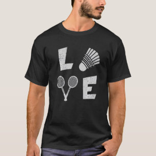 T-shirt Love Shuttlecock Smash Athlete Player entraîneur