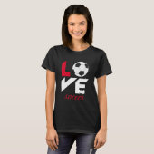 T-shirt Love soccer (Devant entier)