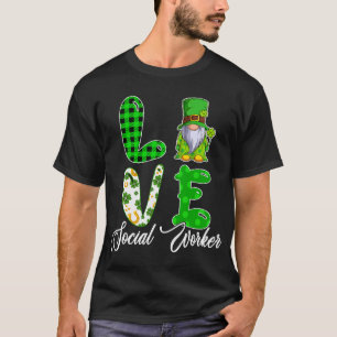 T-shirt LOVE Social Worker St. Patricks Day Gnome Clovers