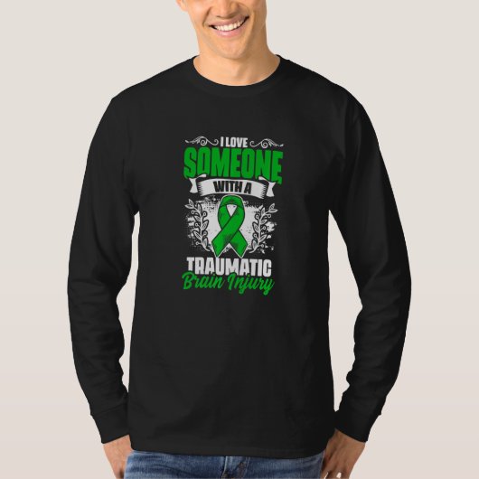 T-shirt Love Someone With A Traumatic Brain Injury Surgery (Devant)