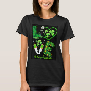 T-shirt Love St Patrick S Charge Nurse Life Irish Shamroc