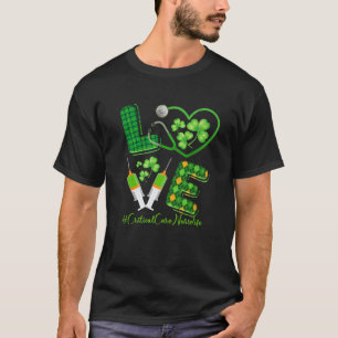 T-shirt LOVE St. Patrick's Critical Care Nurse Life Irish