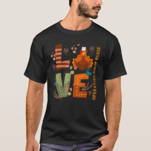 T-shirt Love Thankful salle d'opération infirmière Turquie