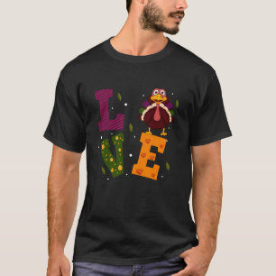 T-shirt Love Thanksgiving T Shirt