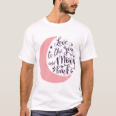 T-shirt Love To The Moon Back Valentine's Quest (Devant)