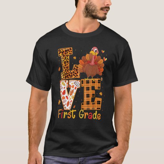 T-shirt Love Turkey Cute Thanksgiving 1st First Grade Te (Devant)