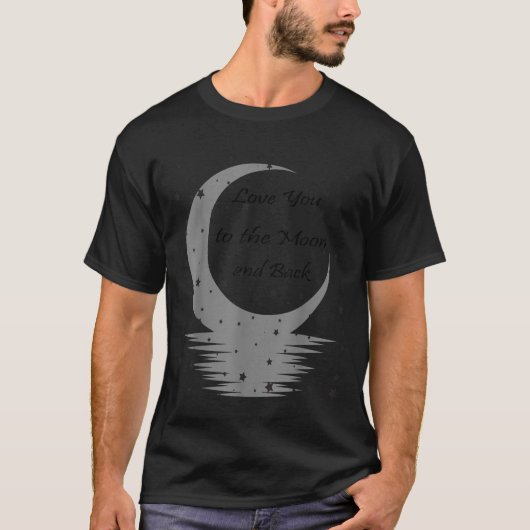 T-shirt Love You To The Moon And Back  (Devant)