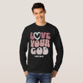 T-shirt Love Your God Religious God Christian Words On Bac (Devant entier)