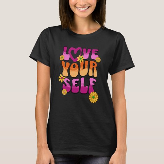 T-shirt Love Yourself 60's Retro Vibe Positive Message for (Devant)