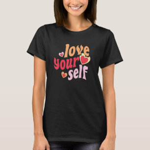 T-shirt Love Yourself Love Club Self Care for Women