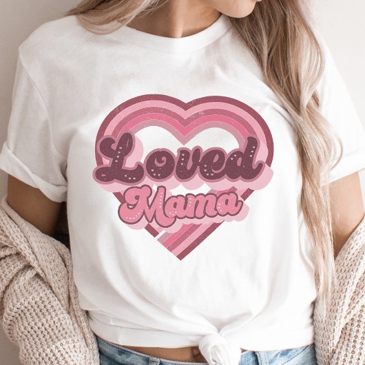 T-shirt Loved Mama Retro Saint Valentin Pink Modern