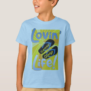 T-shirt Lovin’ SUMMER CAMP Life!