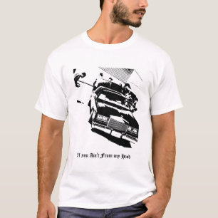 T-shirt Lowrider_Cadillac_Eldorado, si vous n'êtes pas de